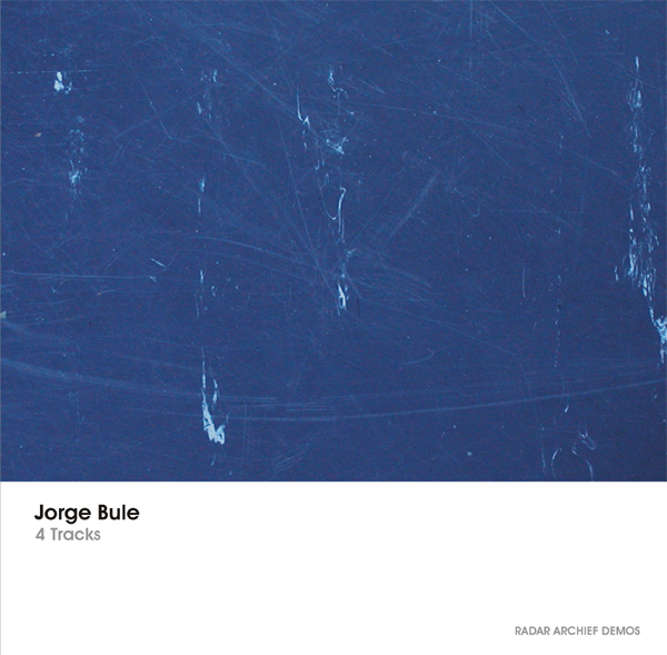 [RArchDem 166] Jorge Bule - 4 Tracks