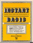 502 - Instant Freeze-Dried Computer Programming in Basic. Altair and DEC BASIC-PLUS. Jerald R. Brown, 1977