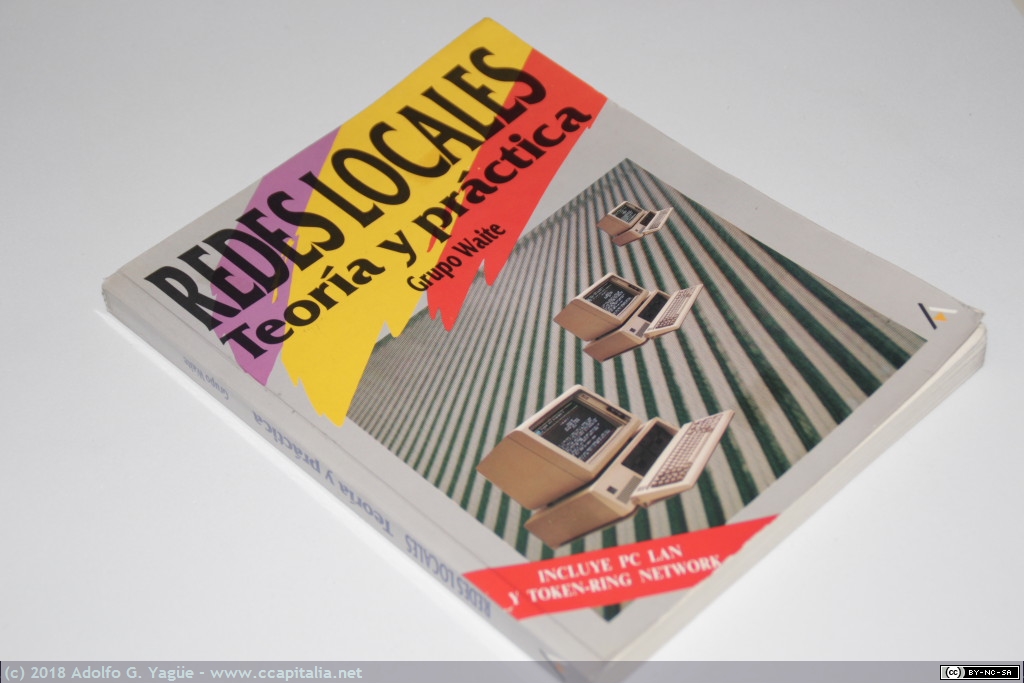 480 - Redes Locales. Teoría y Práctica. Grupo Waite, 1987