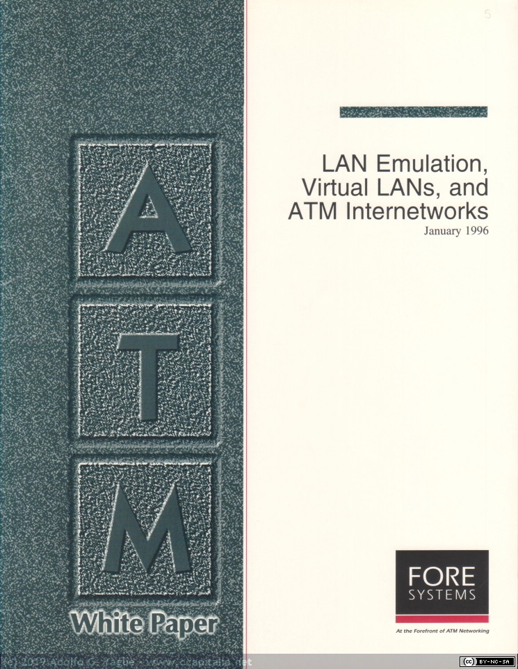 1136 - FORE Systems. LAN Emulation, Virtual LANs, and ATM Internetworks (1), 1996