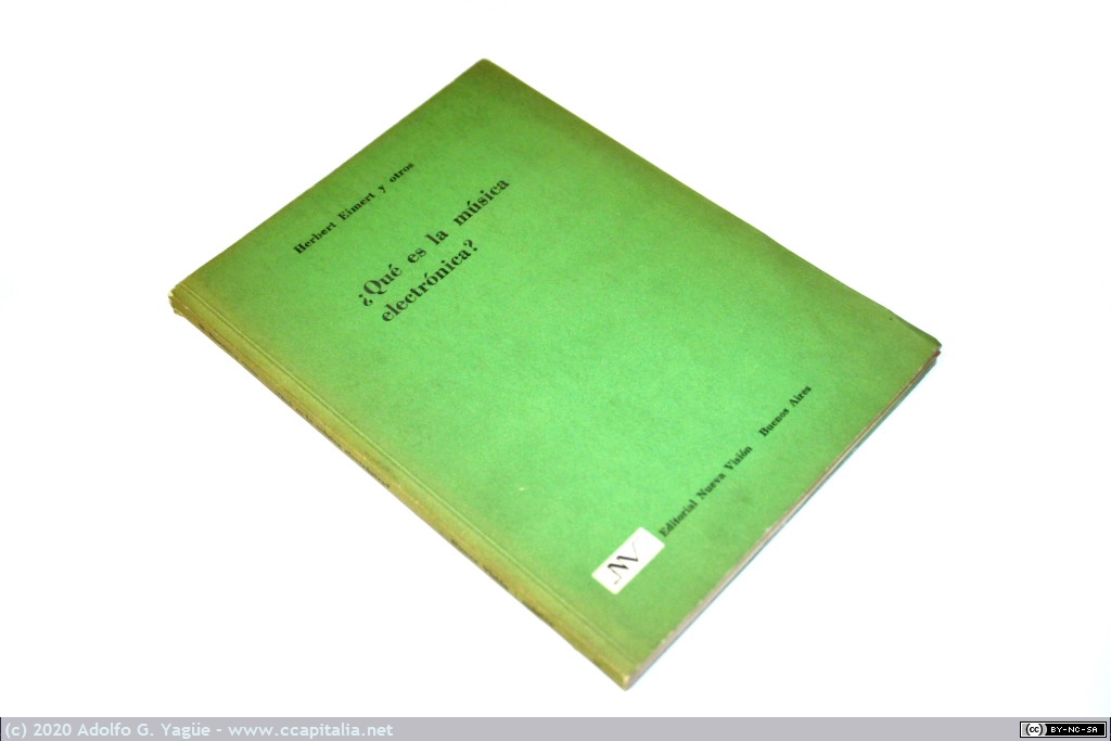 1412 - ¿Qué es la música electrónica?. Herbert Eimert y otros, 1959