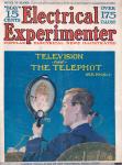 1644 - Television and the Telephot by Hugo Gernsback. Electrical Experimenter (1), 1918