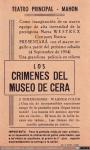 1580 - Programa Los Crimenes del Museo de Cera. Teatro Principal, Mahon (3), 1954