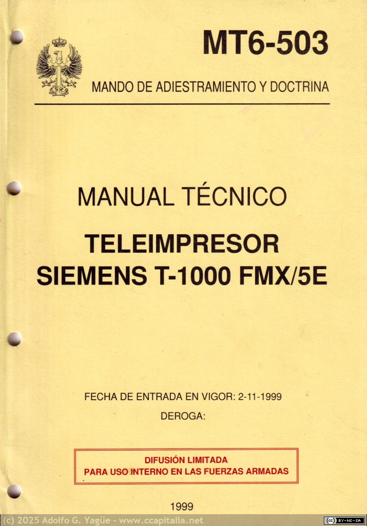 1999 - Teleimpresor Siemens T-1000 y mezclador-cifrador de cinta aleatoria de Eurotrónica FMX-5E. Manual Técnico FF.AA (1), 1999
