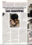 1968 - Los cazavirus. Entrevista a Mikel Urizarbarrena, presidente de Panda Software. Época (2), 2000
