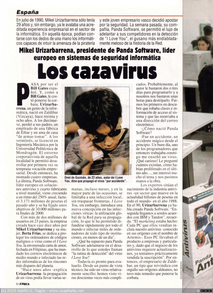 1968 - Los cazavirus. Entrevista a Mikel Urizarbarrena, presidente de Panda Software. Época (2), 2000