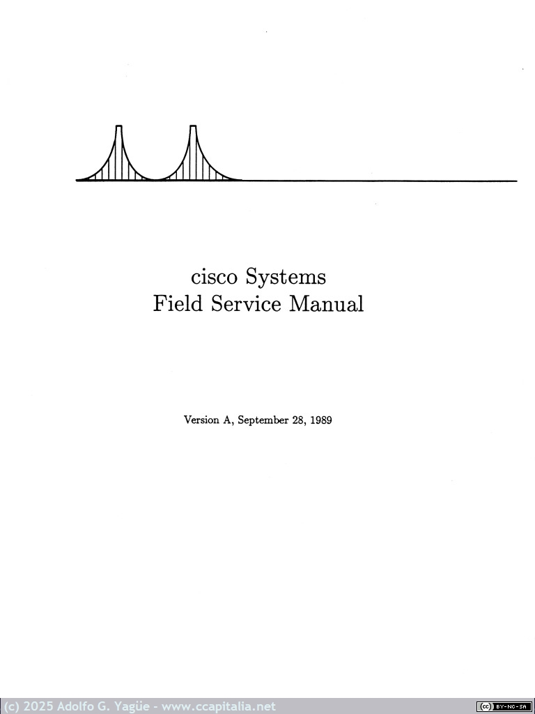 2008 - Cisco Systems. Field Service Manual ...the science of networking networks (2), 1989