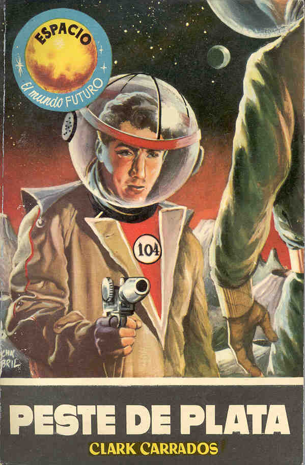 044 - Peste de plata - Clark Carrados