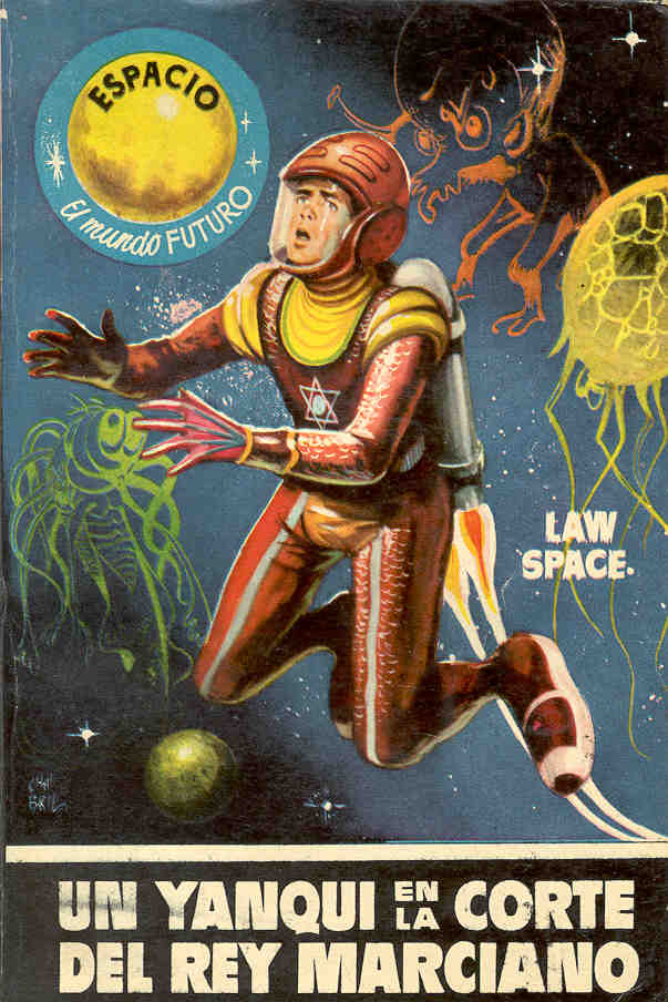 073 - Un yanqui en la corte del rey marciano - Law Space