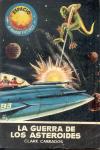 079 - La guerra de los asteroides - Clark Carrados y Isaac Kropstein