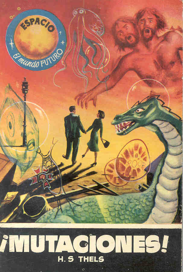 084 - ¡Mutaciones! - H. S. Thels y Law Space
