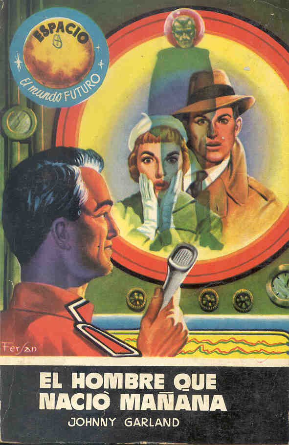 097 - El hombre que nació mañana - Johnny Garland
