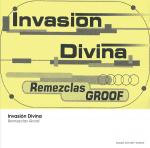 [RArchDem 029] Invasión Divina - Remezclas Groof