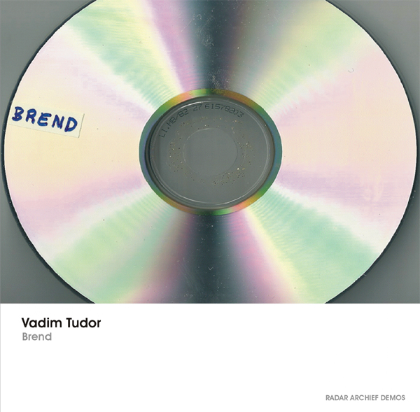 [RArchDem 032] Vadim Tudor - Brend
